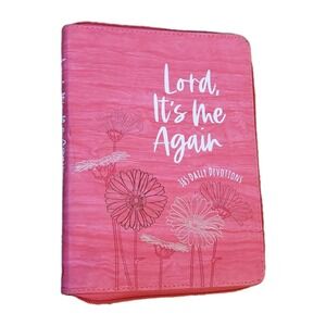 Daily Devotional "LORD, It's Me Again" Pink Zippered